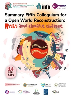 Summary on the 5th Colloquium for an Open World Reconstruction (Memoria del 5to Coloquio en inglés)