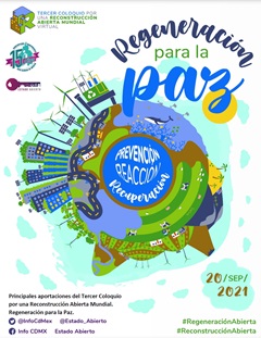 Memoria del 3er Coloquio por una Reconstrucción Abierta Mundial, Regeneración para la Paz